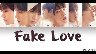 Fake Love  BTS Lyrics HanRomEng [upl. by Eppes]