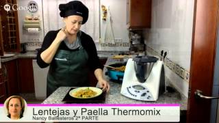 quotLENTEJASquot con Thermomix y quotPAELLA DE VERDURAS Y QUINOAquot con thermomix 2ª Parte [upl. by Akirahc982]