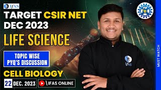 Cell Biology PYQ for CSIR NET Life Science Dec 2023 Exam Topic Wise PYQ Discussion  IFAS [upl. by Amis]