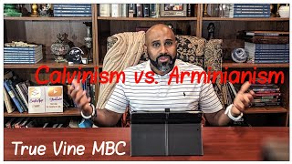 Wednesday Night Bible  Arminianism vs Calvinism  Various Scriptures  92524  True Vine MBC [upl. by Eamanna634]