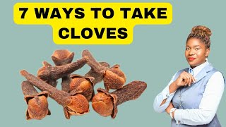 7 Best Ways To Take Cloves  How To Take Cloves Daily [upl. by Baal]