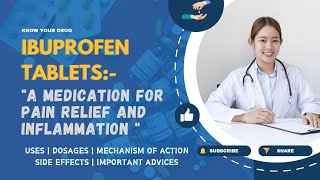 Ibuprofen Tablets Use Dosage Mechanism of Action Side effects and Important Advice [upl. by Bannister611]