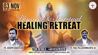 LIVE Physical amp Spiritual Healing Retreat 3 November 2023 Divine UK [upl. by Dowling78]