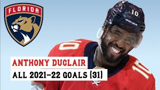 Anthony Duclair 10 All 31 Goals of the 202122 NHL Season [upl. by Triny19]