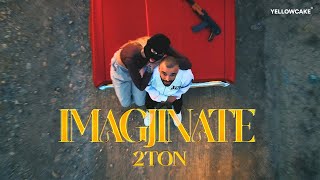 2TON  IMAGJINATE prod by Nego [upl. by Seabury485]