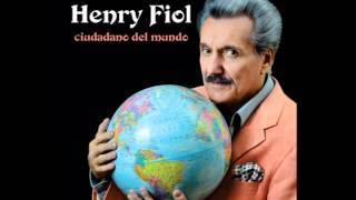 HENRY FIOL  Ciudadano del Mundo Ciudadano del Mundo [upl. by Zora]