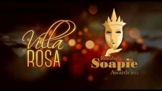 Villa Rosa RoyaltySoapieAwards Promo [upl. by Nomihs]