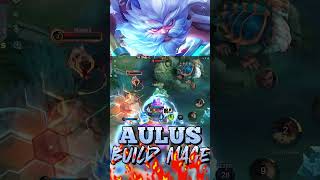 Aulus build mage  😱 Ezz win deck 🤪 aulusmage mlbb pejuangsolorank playersolosejati icikimoy [upl. by Lemuel]