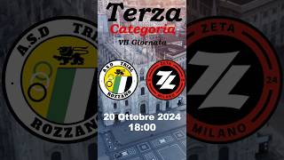 🗓️Domani ore 1800 Trial RozzanoZeta Milano settima giornata di campionato [upl. by Imray]