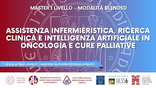 Master I livello  Assistenza infermieristica ricerca clinica e IA in oncologia e cure palliative [upl. by Ikcaj]