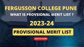 Provisional Merit List Fergusson College Pune 2023 [upl. by Nirro85]