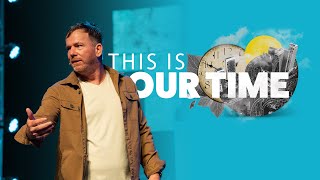 This is Our Time • Part 3  Mosaic Church  Clarksville TN [upl. by Aifas]