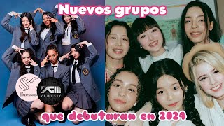 GRUPOS DE KPOP QUE DEBUTARAN EN EL 2024 JYP YG SM HYBE [upl. by Vada216]