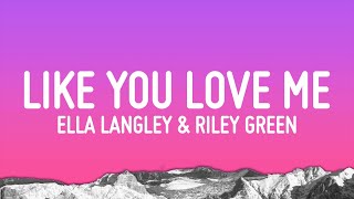 Ella Langley amp Riley Green  you look like you love me Lyrics [upl. by Marcellina]