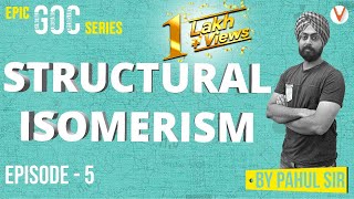 GOC Lec 5  Structural Isomerism Tautomers by Pahul Sir  EPIC GOC  General Organic Chemistry JEE [upl. by Toddy429]