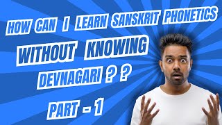 IAST International Alphabet of Sanskrit Transliteration Part 1 [upl. by Outlaw945]