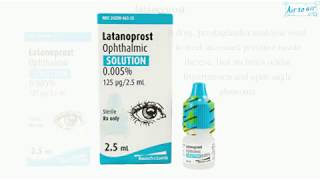 latanoprost English  Medical terminology for medical students [upl. by Cody]