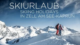 Skiurlaub Skiing Holidays in Zell am SeeKaprun [upl. by Bamberger352]