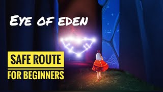 Eye of Eden Safe route guide for beginners [upl. by Alegnaoj]