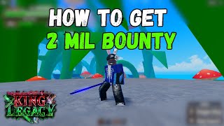 How to get BOUNTY very fast in King legacy Update 5 Roblox [upl. by Cochran]