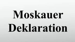 Moskauer Deklaration [upl. by Kaitlin763]