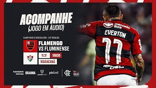 Campeonato Brasileiro  Flamengo x Fluminense  PRÃ‰ E PÃ“SJOGO EXCLUSIVO FLATV [upl. by Einyaj465]