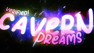 VERIFIED Cavern Dreams 100 By JollySpider [upl. by Lizzy475]