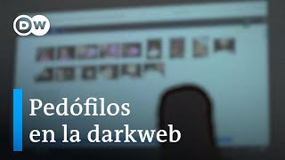 ¿Cómo cazar a pedófilos en la darkweb [upl. by Blinny]