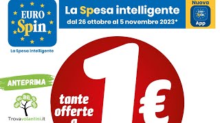 VOLANTINO EUROSPIN dal 26 ottobre al 5 novembre 2023 anteprima [upl. by Yrocaj722]