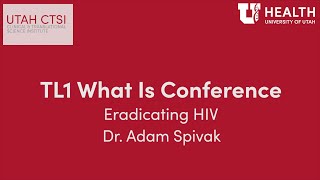 What IsEradicating HIV by Dr Adam Spivak [upl. by Kurtzman]