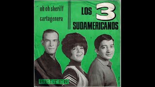 Los 3 Sudamericanos  Cartagenera  1965 [upl. by Etat]