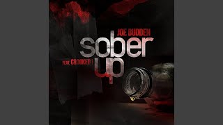 Sober Up [upl. by Yehsa401]