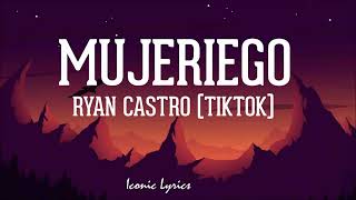 Todas las veo buenas si bebo ron  TiktokLyricsLetra  Mujeriego  Ryan Castro Lyrics [upl. by Sutit]