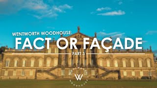 Fact or Façade Part 3  Wentworth Woodhouse  wentworthwoodhouse [upl. by Alaet674]