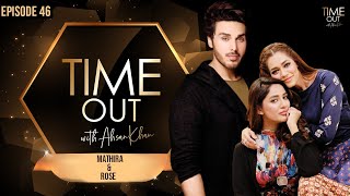 Mathira amp Rose  Time Out with Ahsan Khan  Full Episode 46  Express TV  IAB1O [upl. by Neelrac125]