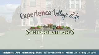 Experience the Best of Village Life at Schlegel Villages [upl. by Dlanger]