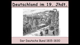 Der Deutsche Bund 18151830 Wartburgfest  Karlsbader Beschlüsse 12 [upl. by Seema]