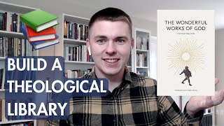 Building a Theological Library Systematic Theology Books  christian books christian booktube [upl. by Thorr]