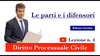 Procedura civile lezione n4 Le parti e i difensori [upl. by Eyr]