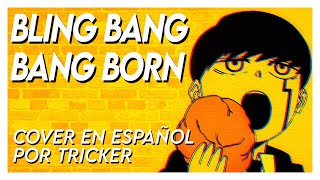 BLINGBANGBANGBORN  Mashle Season 2 OP Full Spanish Cover by Tricker [upl. by Okihcim]