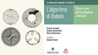 L’ALGORITMO DI BABELE STORIE E MITI DELL’INTELLIGENZA ARTIFICIALE [upl. by Obel778]