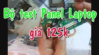 Bộ Test Panel Laptop giá rẻ nhất  lqv77 0386088311 [upl. by Bilicki]