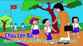 Cháu Lên Ba Cháu Đi Mẫu Giáo Karaoke Beat  Karaoke cho thiếu nhi [upl. by Baptist]