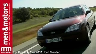 Top 10 Family Cars 2002 Ford Mondeo [upl. by Ally]