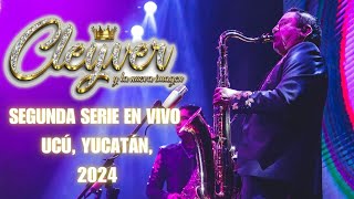 CLEYVER Y LA NUEVA IMAGEN  SEGUNDA SERIE COMPLETA EN VIVO DESDE UCÚ YUCATÁN 2024 [upl. by Ailisec]