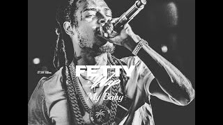 Fetty Wap  My Baby Unreleased Song King Zoo [upl. by Atilem160]