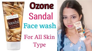 Ozone sandal skin lightening face wash honest review  suitable for all skin type [upl. by Ruhtracam]