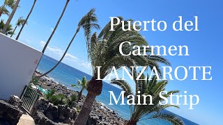 The Main STRIP  PUERTO DEL CARMEN LANZAROTE JUNE 2024 [upl. by Rodie]