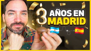 EMIGRAR A ESPAÑA DESDE ARGENTINA  3 AÑOS EN MADRID 🇦🇷🇪🇸 [upl. by Russia]