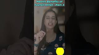 Benefits of Eating Foxtail Millet Part3  Benefits of Eating Siridhanya Millet  Grow with Pratima [upl. by Manley659]